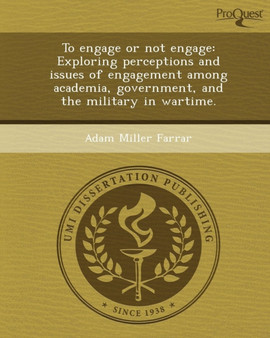 To Engage or Not Engage: Exploring Perceptions and Issues of Engagement Among Academia