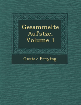 Gesammelte Aufs�tze, Volume 1