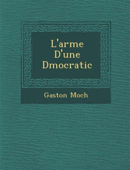 L'arm�e D'une D�mocratic