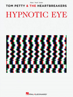 Tom Petty And The Heartbreakers Hypnotic Eye (PVG) by Tom Petty & the Heartbreakers - Paperback