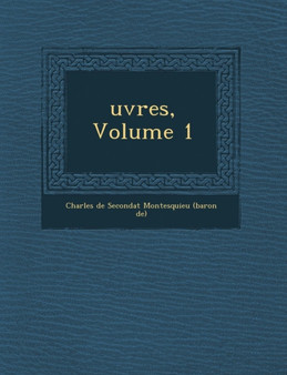 Uvres, Volume 1