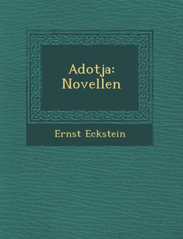 Adotja : Novellen