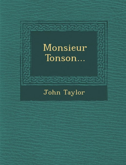 Monsieur Tonson...