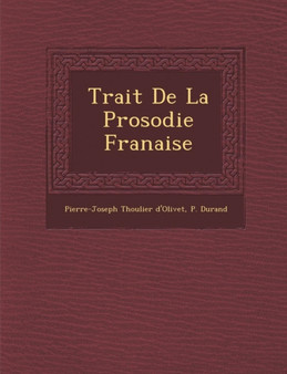 Trait de La Prosodie Fran Aise
