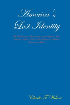 America's Lost Identity
