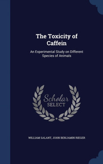 The Toxicity of Caffein : An Experimental Study on Different Species of Animals
