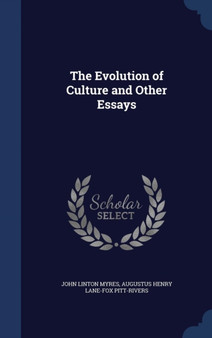 The Evolution of Culture and Other Essays
