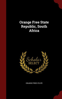 Orange Free State Republic, South Africa