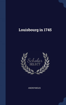 Louisbourg in 1745