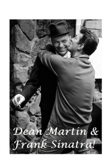 Dean Martin & Frank Sinatra : The Shocking Truth! by S Davis - Paperback