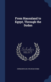 From Hausaland to Egypt, Through the Sudan