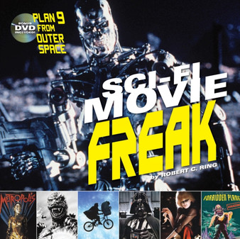 Sci-Fi Movie Freak by Robert C. Ring - Paperback