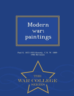 Modern War; Paintings - War College Series