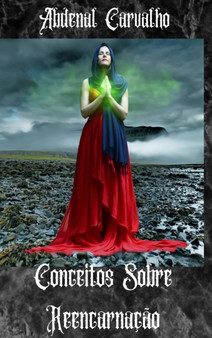 Conceitos Sobre Reencarnacao by Abdenal Carvalho - Hardback