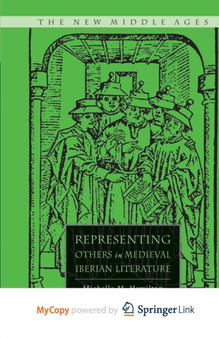 Representing Others in Medieval Iberian Literature