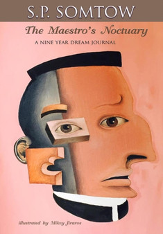 The Maestro's Noctuary by S P Somtow - Hardback