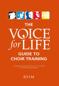 The Voice for Life Guide to Choir Training by Anthony Marks - Paperback
