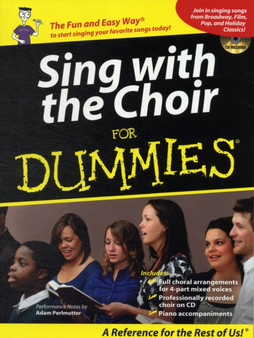 Sing With The Choir For Dummies by Hal Leonard Publishing Corporation - Paperback