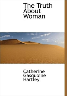 The Truth about Woman
