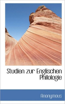 Studien Zur Englischen Philologie