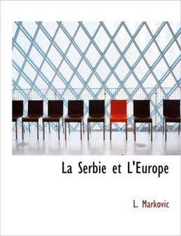 La Serbie Et L'Europe