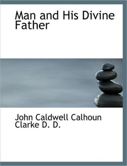 Man and His Divine Father