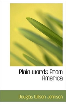 Plain Words from America
