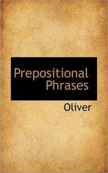 Prepositional Phrases