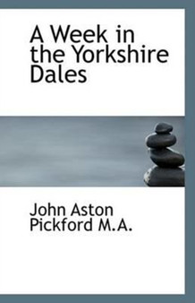 A Week in the Yorkshire Dales