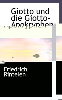 Giotto Und Die Giotto-Apokryphen