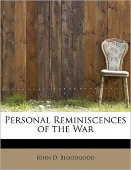 Personal Reminiscences of the War