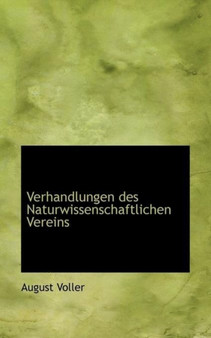 Verhandlungen Des Naturwissenschaftlichen Vereins
