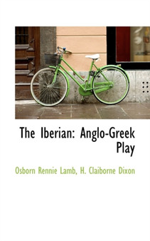 The Iberian : Anglo-Greek Play