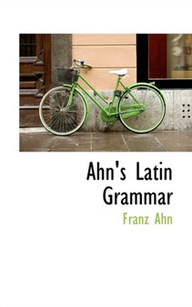 Ahn's Latin Grammar