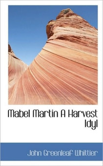 Mabel Martin a Harvest Idyl