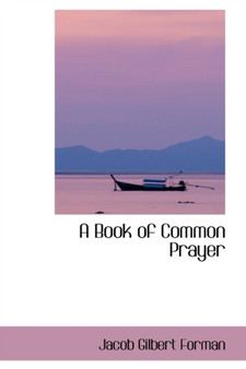 A Book of Common Prayer