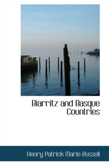 Biarritz and Basque Countries
