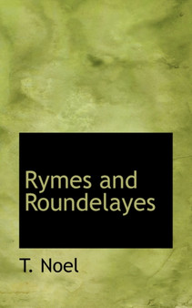 Rymes and Roundelayes