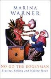 No Go the Bogeyman by Marina Warner - Hardback