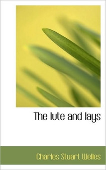 The Lute and Lays