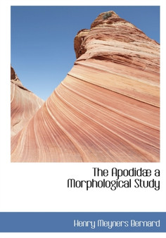The Apodid a Morphological Study