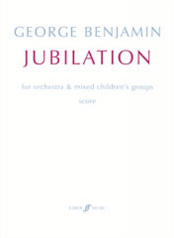 Jubilation by George Benjamin - Paperback