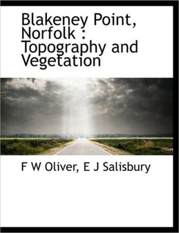 Blakeney Point, Norfolk : Topography and Vegetation