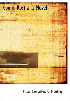 Count Kostia a Novel