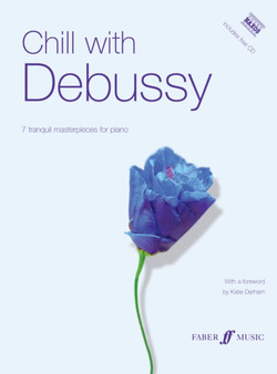 Chill With Debussy by Claude Debussy - Paperback