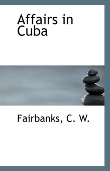 Affairs in Cuba