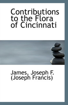 Contributions to the Flora of Cincinnati