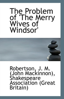 The Problem of the Merry Wives of Windsor