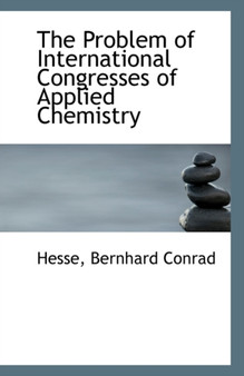 The Problem of International Congresses of Applied Chemistry