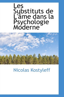 Les Substituts de L' Me Dans La Psychologie Moderne